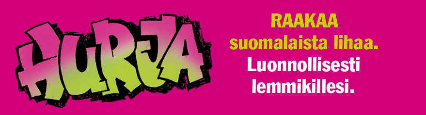 Hurja â?? Raakaa suomalaista lihaa. Luonnollisesti lemmikillesi.